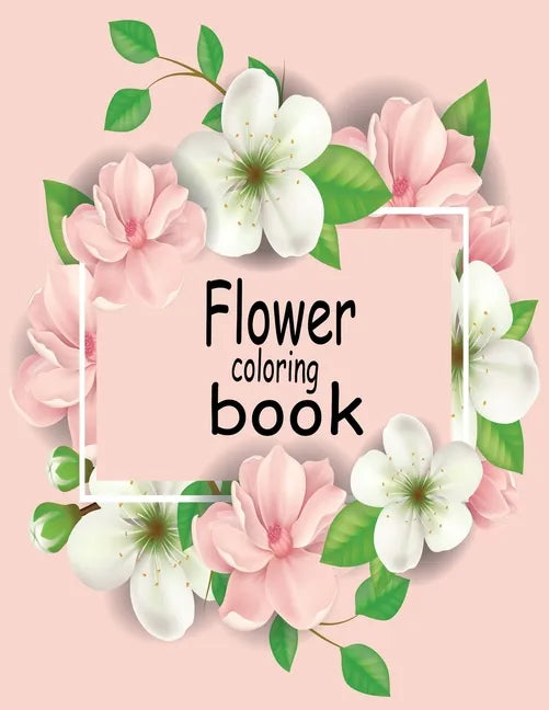 Flower coloring book: This coloring book is helpful for adults to relieve their mental stress . - Paperback