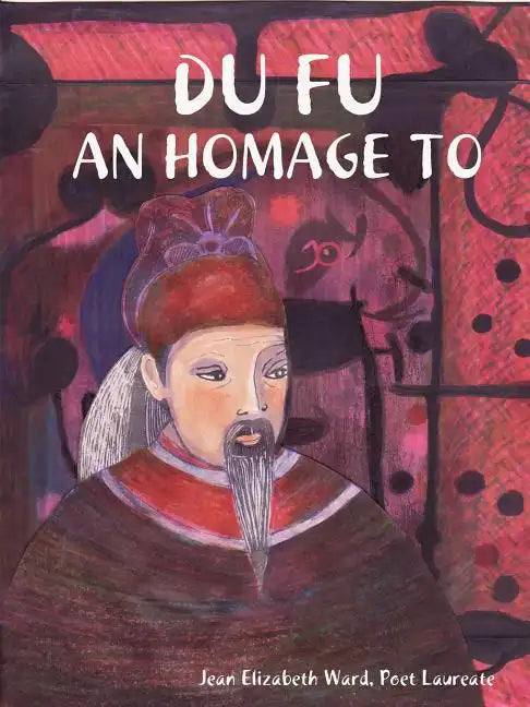 Du Fu: An Homage to - Paperback