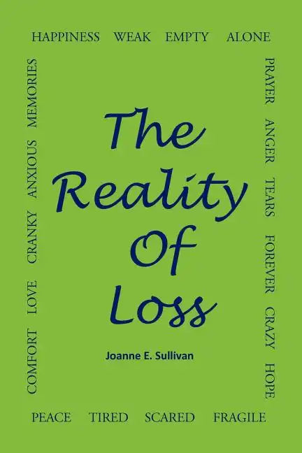 The Reality of Loss - Paperback