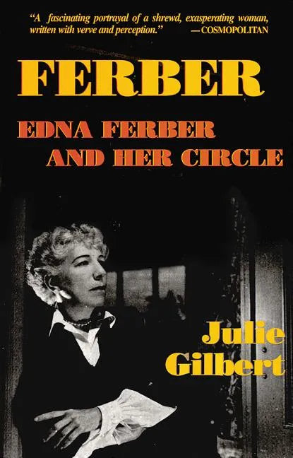 Ferber: Edna Ferber and Her Circle - Paperback