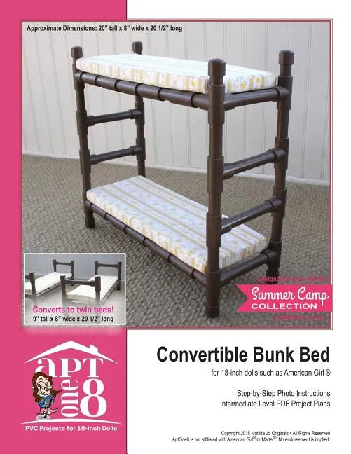 Convertible Bunk Bed: Intermediate-Level PVC Project for 18-inch Dolls - Paperback