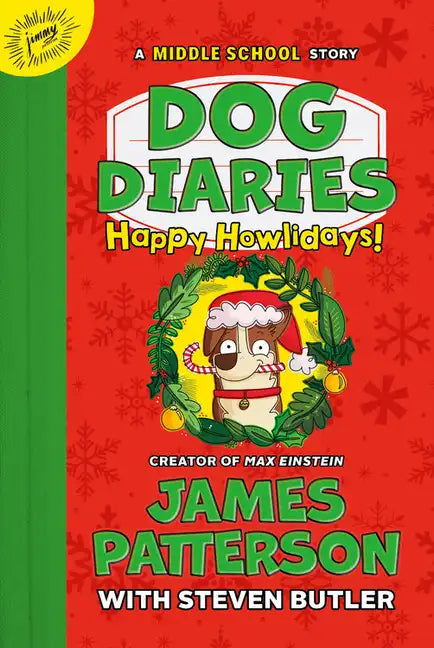 Dog Diaries: Happy Howlidays: A Middle School Story - Hardcover