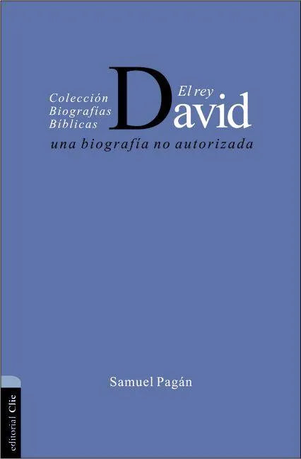El Rey David: Una Biografía No Autorizada - Paperback