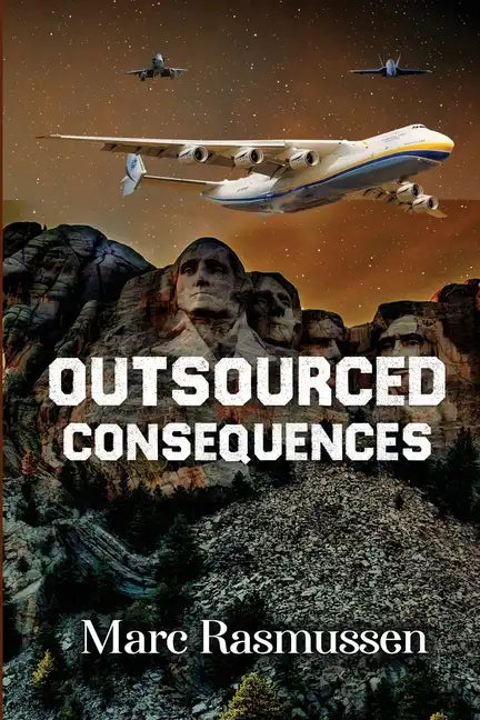 Outsourced Consequences - Paperback