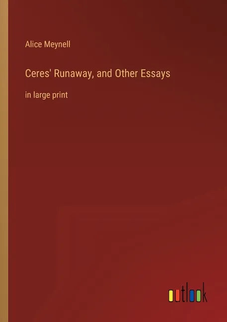 Ceres' Runaway, and Other Essays: in large print - Paperback