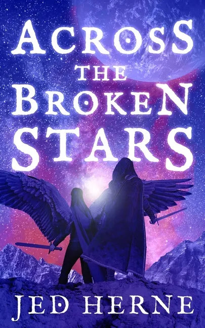 Across the Broken Stars - Paperback