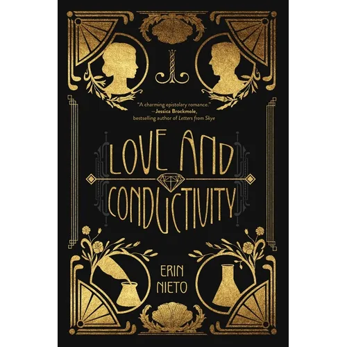 Love and Conductivity: An Uplifting, Heartwarming, Real-Life Love Story of Post WWI America - Paperback