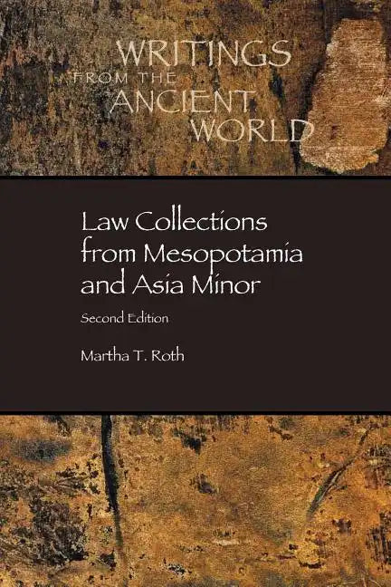 Law Collections from Mesopotamia and Asia Minor - Paperback