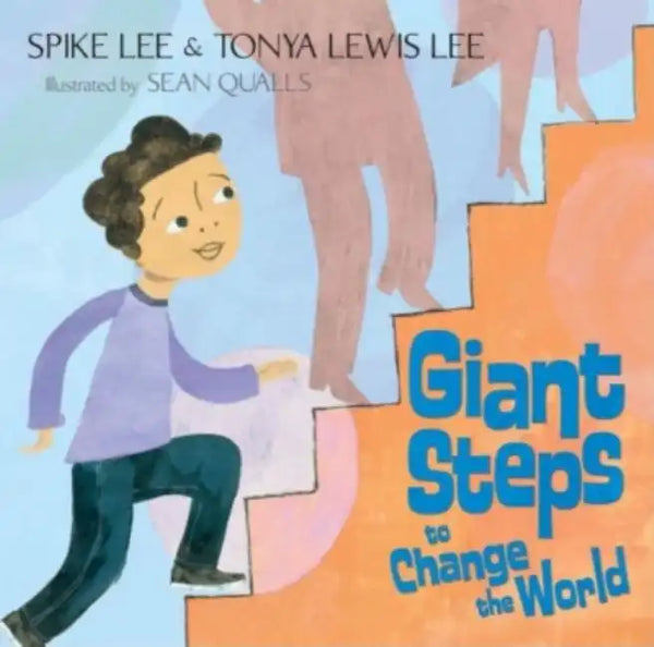 Giant Steps to Change the World - Hardcover