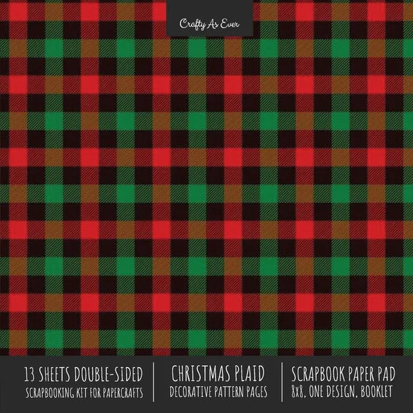 Christmas Plaid Scrapbook Paper Pad 8x8 Scrapbooking Kit for Cardmaking Gifts, DIY Crafts, Printmaking, Papercrafts, Holiday Decorative Pattern Pages - Paperback