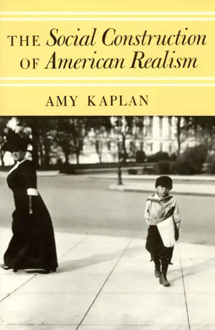 The Social Construction of American Realism - Paperback