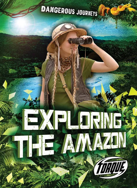 Exploring the Amazon - Library Binding