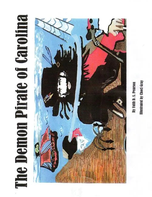 The Demon Pirate of Carolina - Paperback