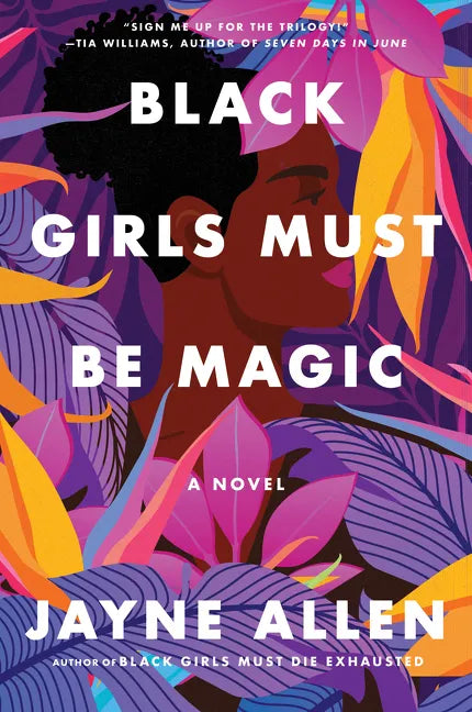Black Girls Must Be Magic - Paperback