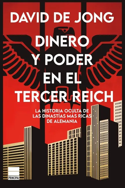 Dinero Y Poder En El Tercer Reich - Paperback
