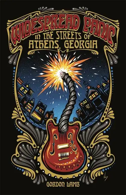 Widespread Panic in the Streets of Athens, Georgia - Paperback
