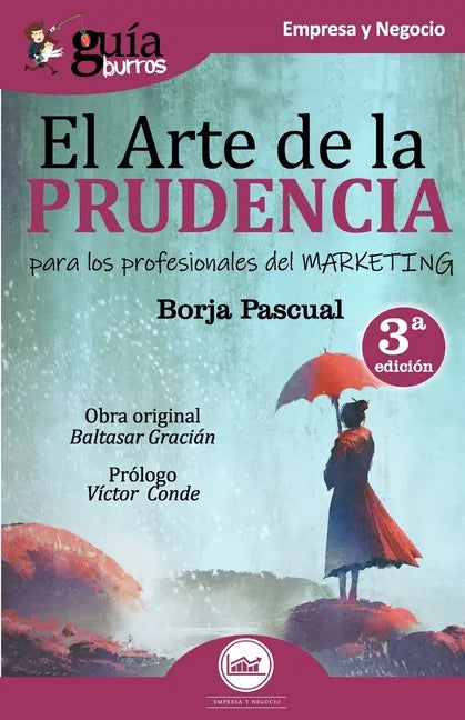 GuíaBurros El arte de la Prudencia para los profesionales del marketing - Paperback