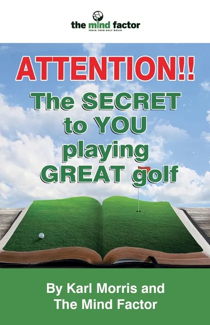 Attention!! the Secret to You Playing Great Golf - Paperback