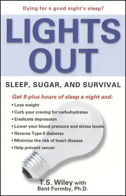 Lights Out: Sleep, Sugar, and Survival - Paperback