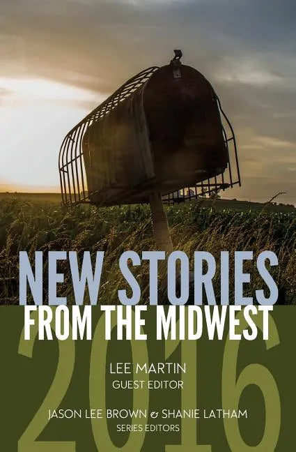 New Stories from the Midwest 2016 - Paperback