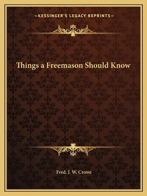 Things a Freemason Should Know - Paperback