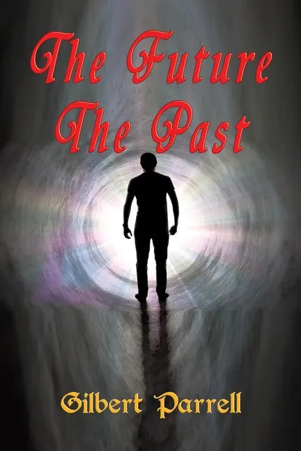 The Future The Past - Paperback