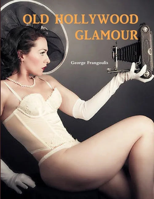 Old Hollywood Glamour - Paperback