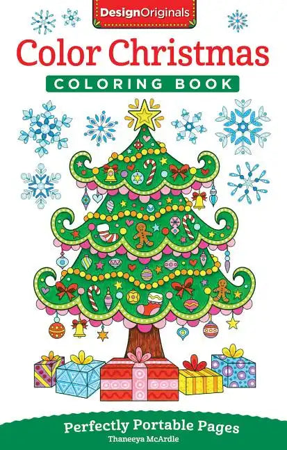 Color Christmas Coloring Book: Perfectly Portable Pages - Paperback