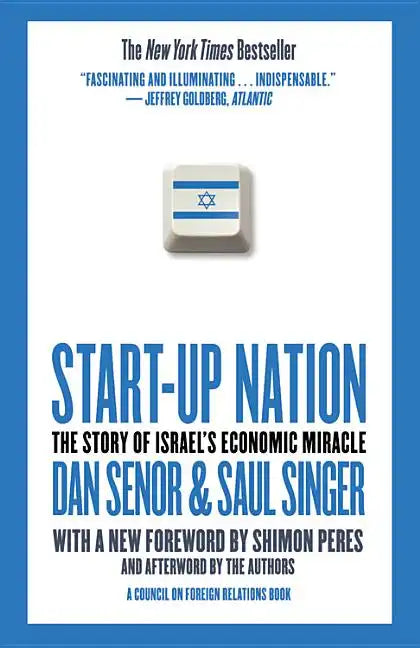 Start-Up Nation: The Story of Israel's Economic Miracle - Paperback