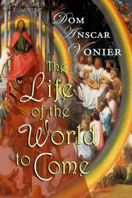 The Life of the World to Come - Paperback