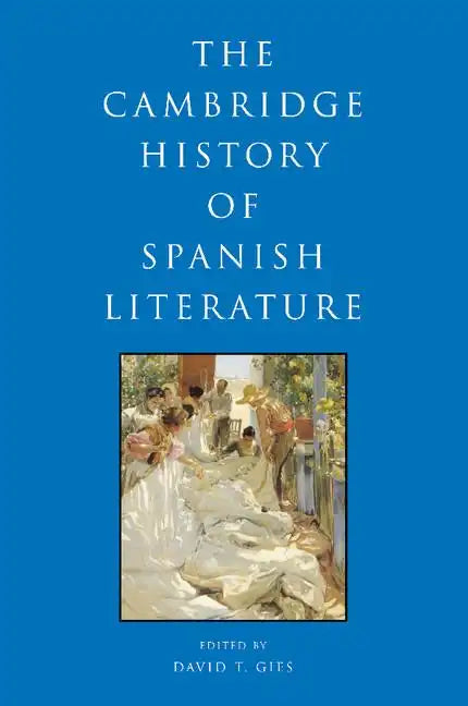 The Cambridge History of Spanish Literature - Paperback