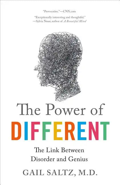 The Power of Different: The Link Between Disorder and Genius - Paperback