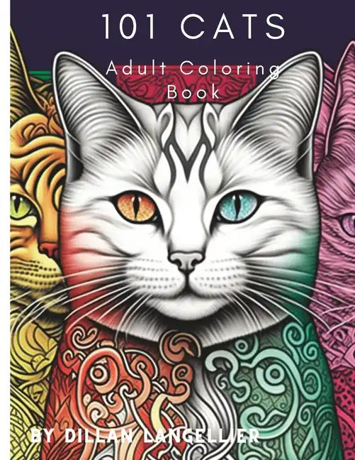 101 Cats Adult Coloring Book - Paperback