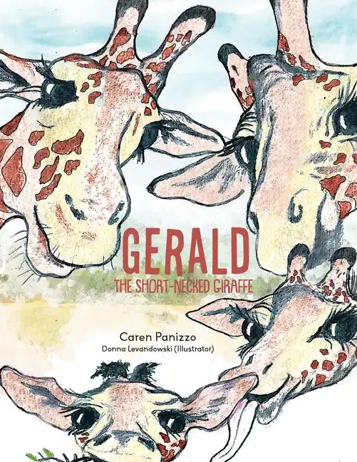 Gerald the Short-Necked Giraffe - Paperback