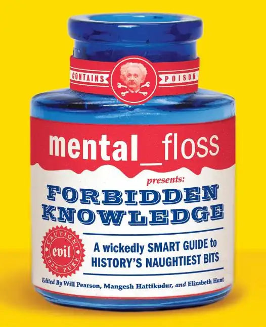 mental floss presents Forbidden Knowledge - Paperback