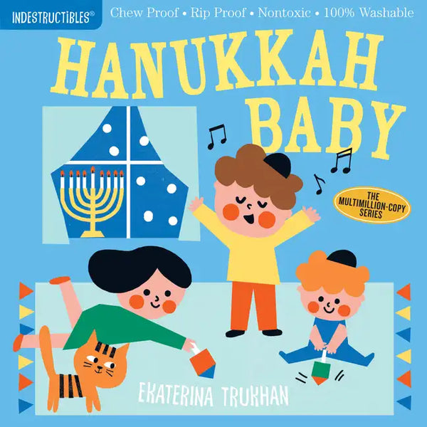 Indestructibles: Hanukkah Baby: Chew Proof - Rip Proof - Nontoxic - 100% Washable (Book for Babies, Newborn Books, Safe to Chew) - Paperback