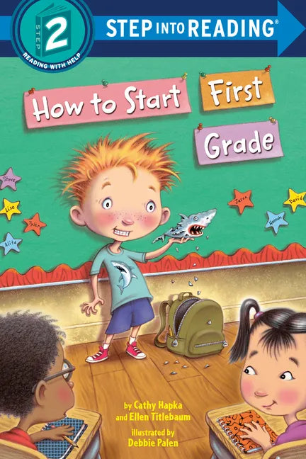 How to Start First Grade: A Book for First Graders - Paperback