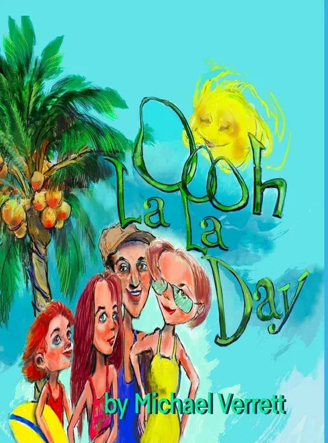 Oooh La La Day - Hardcover