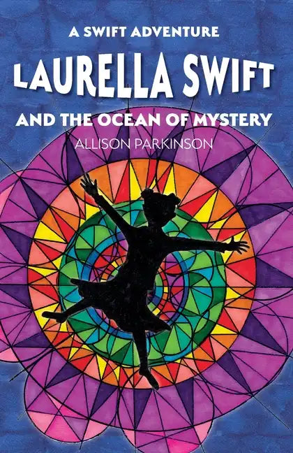 Laurella Swift and the Ocean of Mystery - Paperback