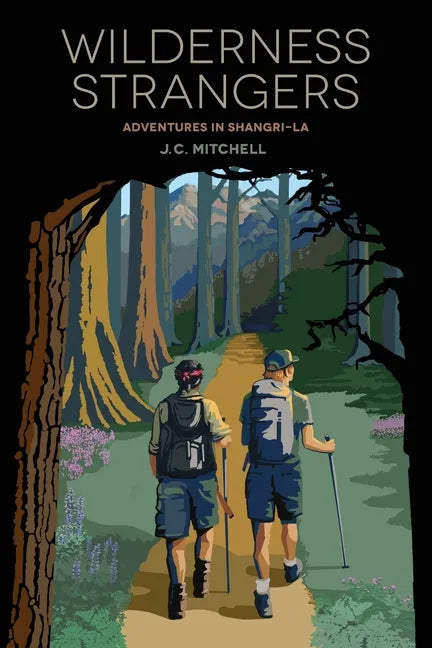 Wilderness Strangers: Adventures in Shangri-La - Paperback