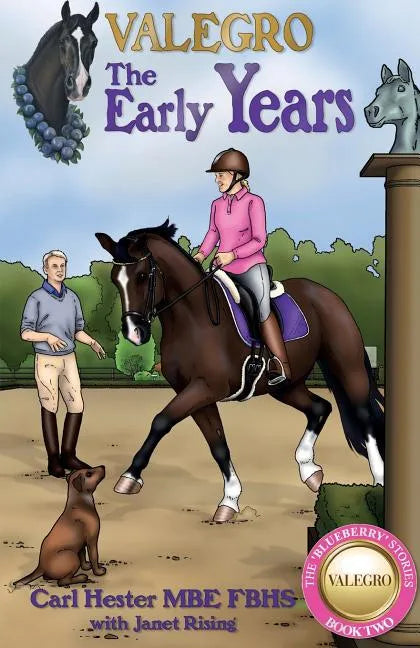 Valegro: The Early Years - Paperback