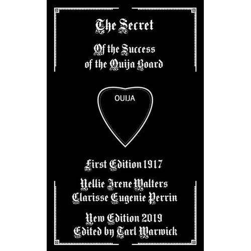The Secret: Of the Success of the Ouija Board - Paperback