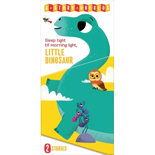 A Story Unfolds Little Dinosaur - Board Book