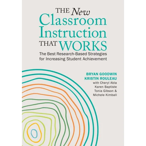 The New Classroom Instruction That Works: The Best Research-Based Strategies for Increasing Student Achievement - Paperback