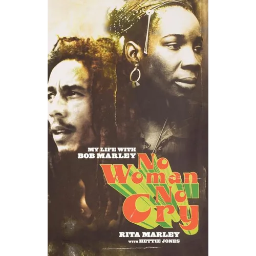 No Woman No Cry: My Life with Bob Marley - Hardcover