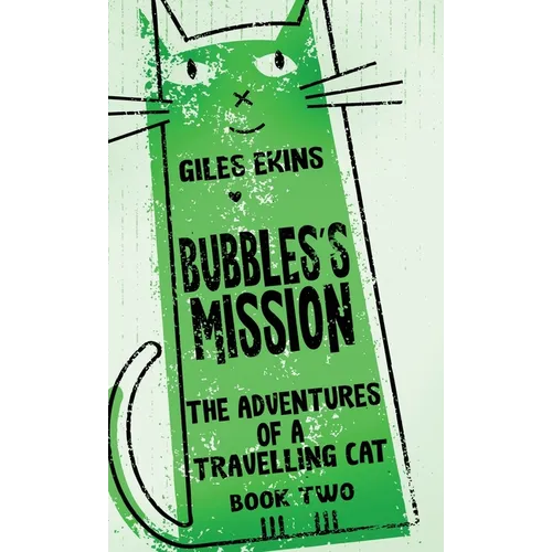 Bubbles's Mission - Hardcover