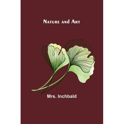 Nature and Art - Paperback