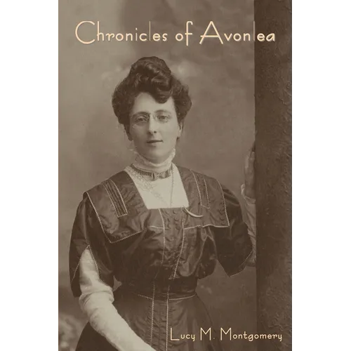 Chronicles of Avonlea - Paperback