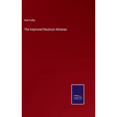 The Improved Nautical Almanac - Hardcover