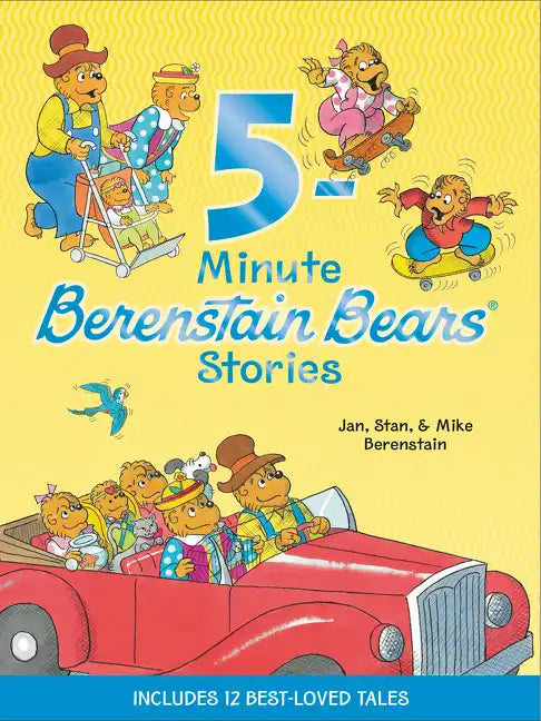 Berenstain Bears: 5-Minute Berenstain Bears Stories - Hardcover